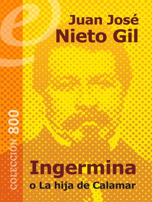 cover image of Ingermina o La hija de Calamar